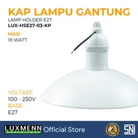 Lampu & Armatur Luxmenn LED LUX - HSE27 /03 / KP / Kap Fitting Lampu Gantung Bohlam E27, Plastik, Outdoor