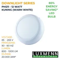 Lampu & Armatur Luxmenn LED - LUX - PM211 / 12 Watt / Lampu Downlight Outbow / Bulat - Putih ( 6000k )