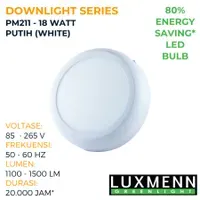 Lampu & Armatur Luxmenn LED LUX - PM211 / 18 Watt / Lampu Downlight Outbow / Bulat - Putih ( 6000k )