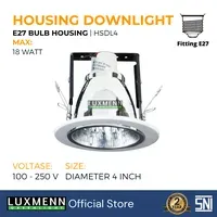 Lampu & Armatur Luxmenn LUX-HSDL / 4 Inch / Housing Downlight / E27 - 4 Inch