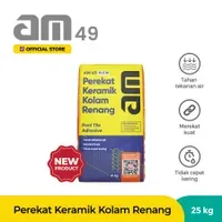 Jual Mortar AM 49 Perekat keramik Kolam Renang 25Kg