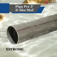 Jual Pipa PVC Xstrong Mof Ukuran 3